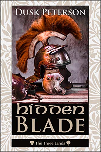 Hidden Blade (The Three Lands) (Chronicles of the Great Peninsula) (English Edition)