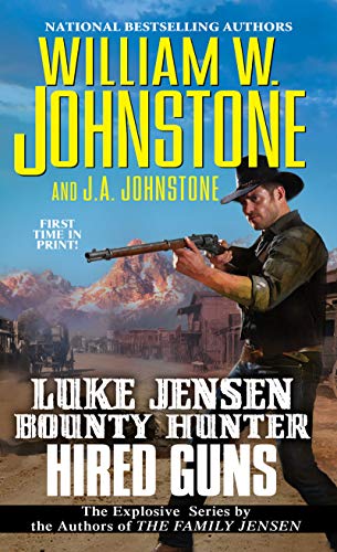 Hired Guns (Luke Jensen Bounty Hunter Book 8) (English Edition)