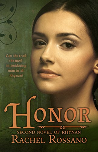 Honor: Second Novel of Rhynan (Novels of Rhynan Book 2) (English Edition)