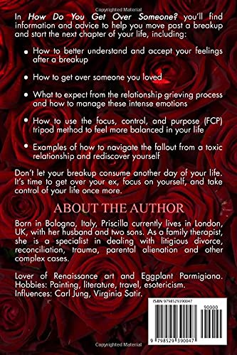How do you get Over Someone?: A-to-Z on how to get Over Lost Love, how to get Over Someone you Loved, Getting Over Someone you Love, Getting Over a Crush, get Over a Broken Heart