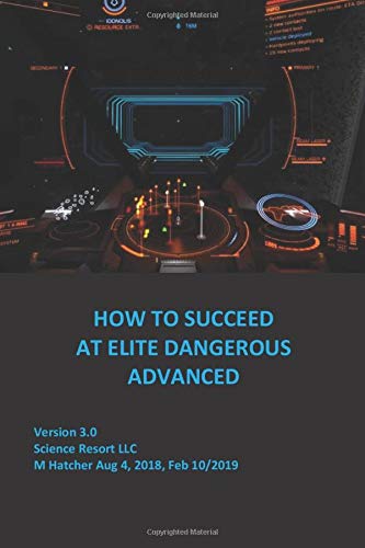 How to Succeed at Elite Dangerous Advanced