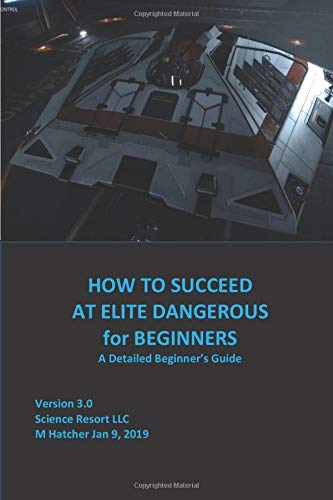 HowtoSucceedatEliteDangerousforBeginners