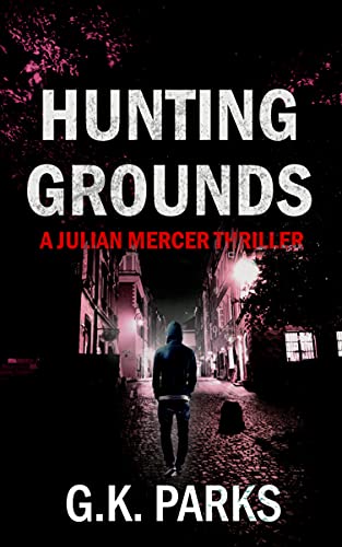 Hunting Grounds (Julian Mercer Book 6) (English Edition)