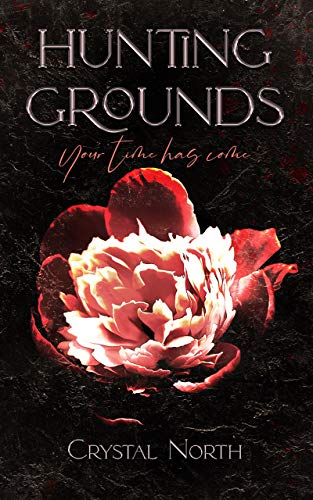 Hunting Grounds (The Holy Trinity Book 1) (English Edition)