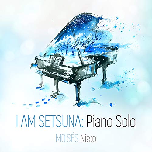 I am Setsuna: Piano Solo