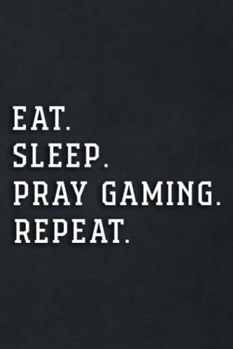 IBD Food Journal - Eat Sleep Pray Gaming Repeat, Christian Video Game Novelty Saying: Pray Gaming, Daily Food Sensitivity Journal | Pain Assessment ... IBS, Celiac ... Digestive Disorders for