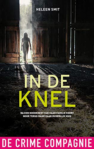 In de knel (Dutch Edition)