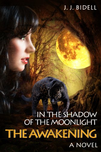 In the Shadow of the Moonlight - The Awakening (English Edition)