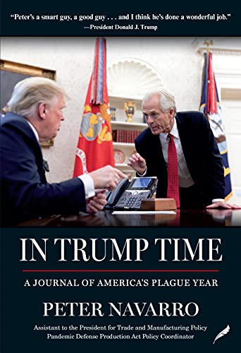 In Trump Time: A Journal of America's Plague Year (English Edition)