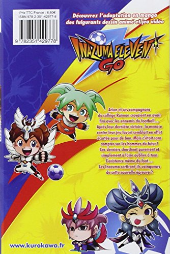 Inazuma Eleven Go, Tome 3 :