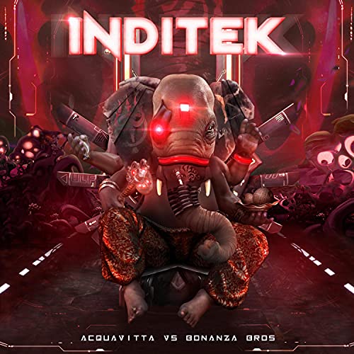 Inditek (feat. Bonanza Bros)