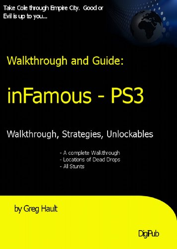inFamous Walkthrough and Game Secrets (English Edition)