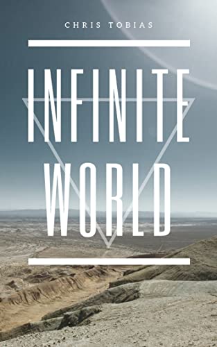 Infinite World (Tri Force Book 6) (English Edition)