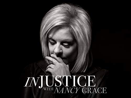 Injustice with Nancy Grace Season 1