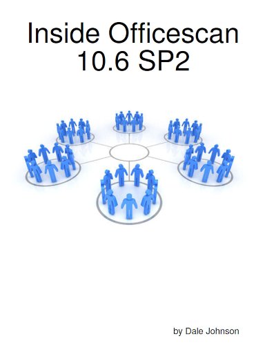 Inside OfficeScan 10.6 SP2 (English Edition)