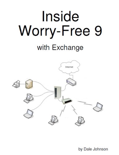Inside Worry Free Business Security 9.0: with Exchange (English Edition)