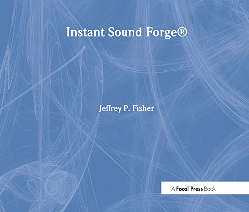Instant Sound Forge (Instant Series) (English Edition)