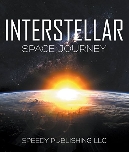 Interstellar Space Journey: Space Book for Kids (English Edition)