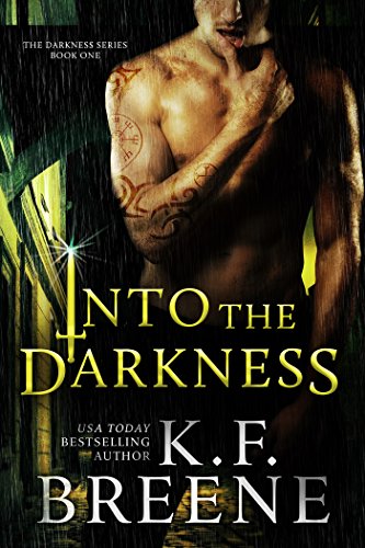 Into the Darkness (Darkness #1) (English Edition)