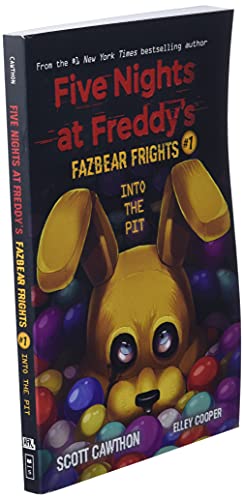 Into the Pit (Five Nights at Freddy's: Fazbear Frights #1): Five Nights at Freddies