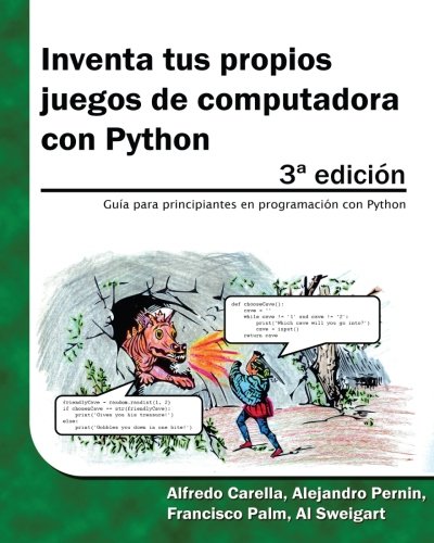 Inventa tus propios juegos de computadora con Python