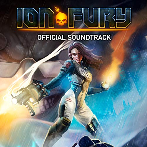 Ion Fury (Official Soundtrack)