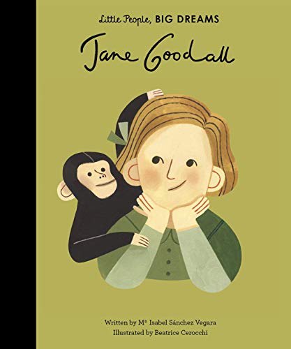 JANE GOODAL: 19 (Little People, BIG DREAMS)