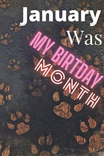 January was my birthday month: Journal,notebook, 6×9 , daily habits,favorite things,