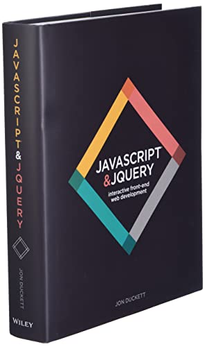 JavaScript and jQuery: Interactive Front–End Web Development