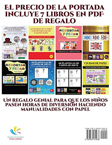 Juegos para construir en 3D (Un calendario navideño especial de adviento con 25 casas de adviento): Un calendario de adviento navideño especial y ... recortables que puedes decorar y rellenar.