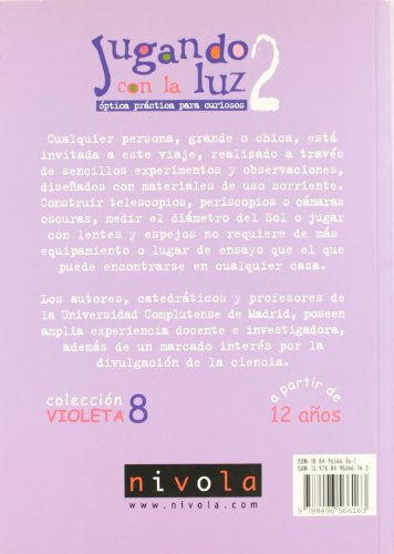Jugando con la luz 2. Óptica práctica para curiosos: 8 (Violeta)