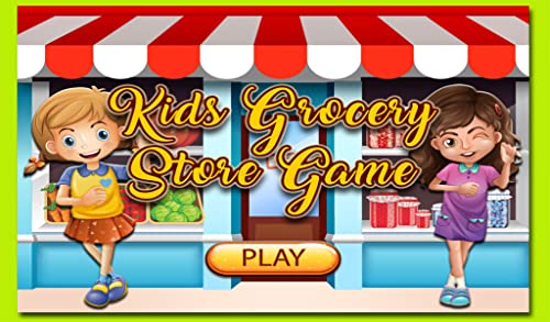 Kids Grocery Store Game