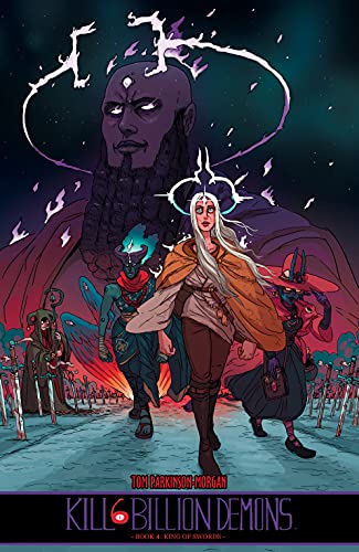 Kill Six Billion Demons: Book Four (English Edition)