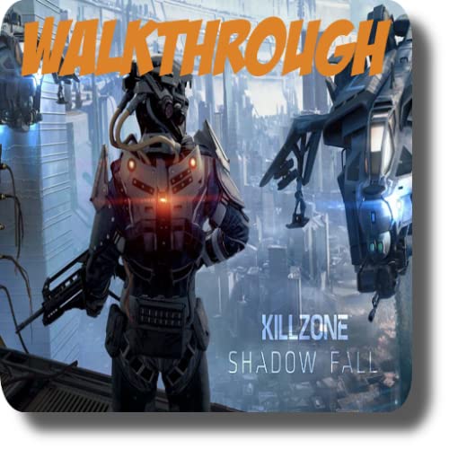 Killzone Shadow Fall Walkthrough