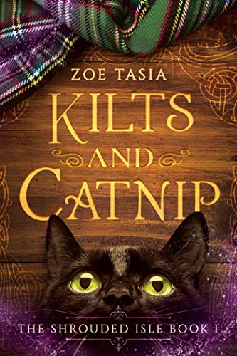 Kilts and Catnip (The Shrouded Isle Book 1) (English Edition)