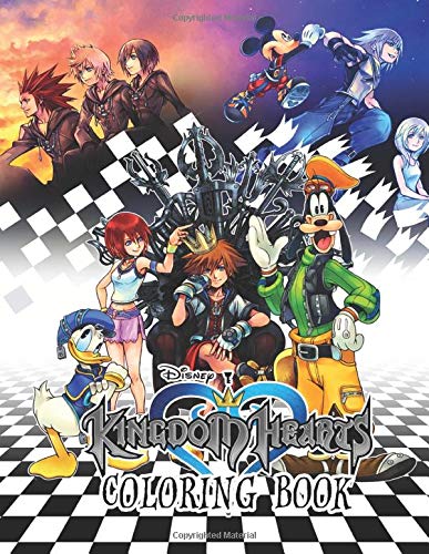 Kingdom Hearts Coloring Book: Live in the world of Kingdom Hearts, bring all the favorite characters to life