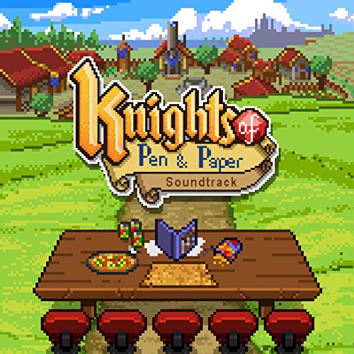 Knights of Pen and Paper Soundtrack