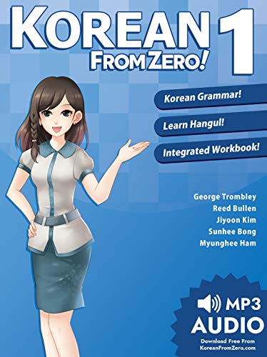 Korean From Zero! 1: Master the Korean Language and Hangul Writing System with Integrated Workbook and Online Course (English Edition)