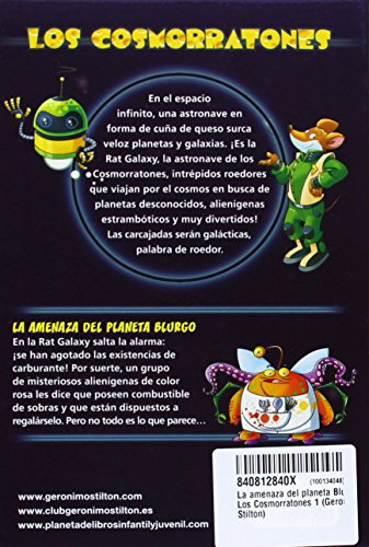 La amenaza del planeta Blurgo: Los Cosmorratones 1 (Geronimo Stilton)