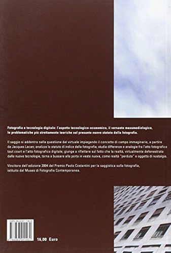 La caverna chiara. Fotografia e campo immaginario ai tempi della tecnologia digitale (Quaderni di villa Ghirlanda)