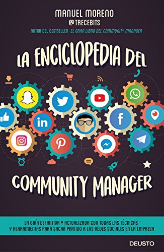 La enciclopedia del community manager (Deusto)