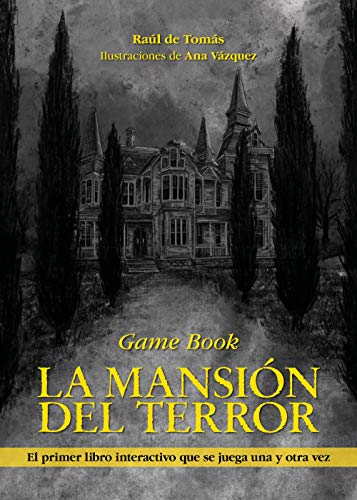 La mansión del terror: Game Book (Libro interactivo)