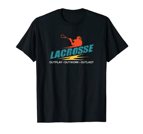Lacrosse Outplay Outwork Outlast LAX Sport Juego Camiseta Camiseta