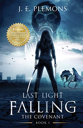 Last Light Falling - The Covenant, Book I (1) (Last Light Falling Saga)
