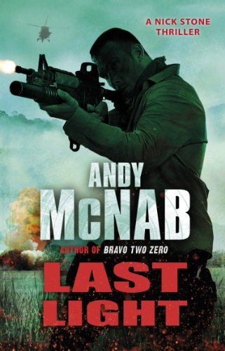 Last Light: (Nick Stone Thriller 4) (English Edition)