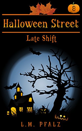 Late Shift: a short story (Halloween Street) (English Edition)