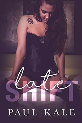 Late Shift (English Edition)