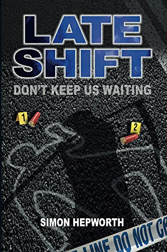 Late Shift (English Edition)