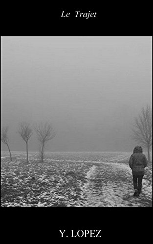 Le trajet (French Edition)
