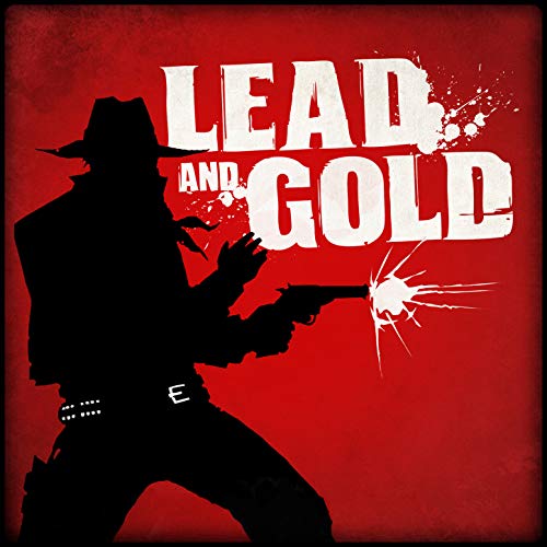 Lead and Gold: Gangs of the Wild West Soundtrack